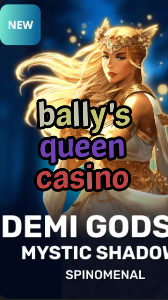 bally's queen casino-trdjkmsxjksdss.com