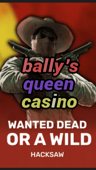 bally's queen casino-trdjkmsxjksdss.com